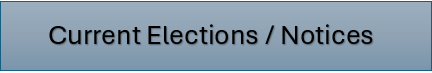 Current Elections / Notice Tab
